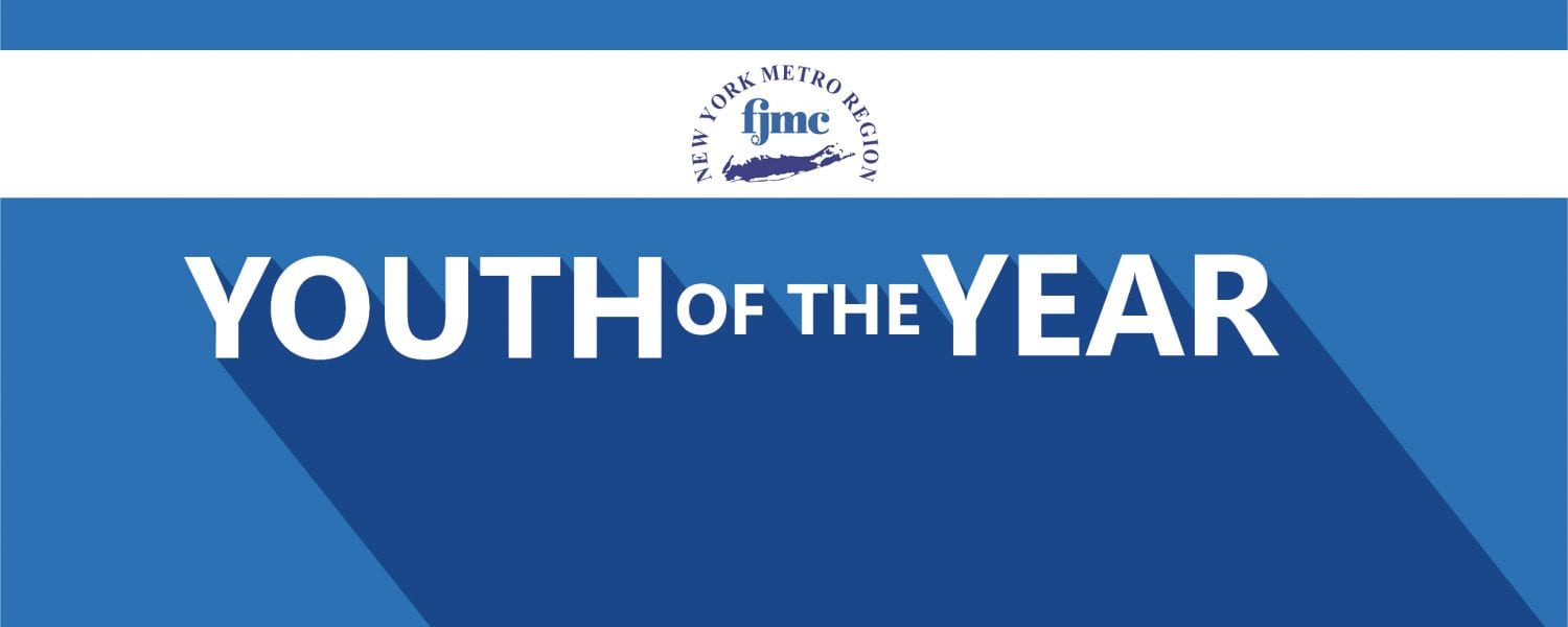 New York Metro Region of the Federation of Jewish Men's Clubs Youth of the Year Awards Dinner