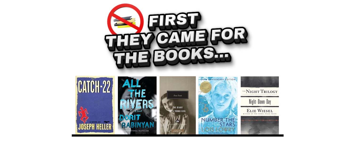 First They Came For The Books...