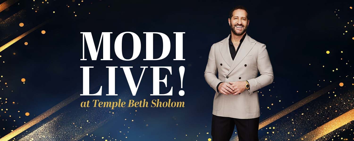 MODI LIVE! at Temple Beth Sholom