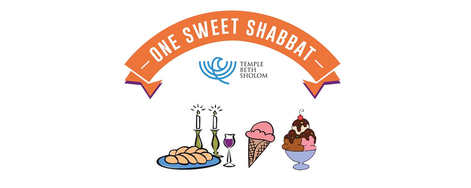 One Sweet Shabbat
